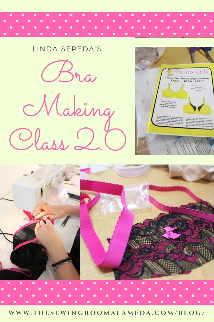 Bra Making 2.0 - Inside our Bra Making Class with Linda Sepeda
