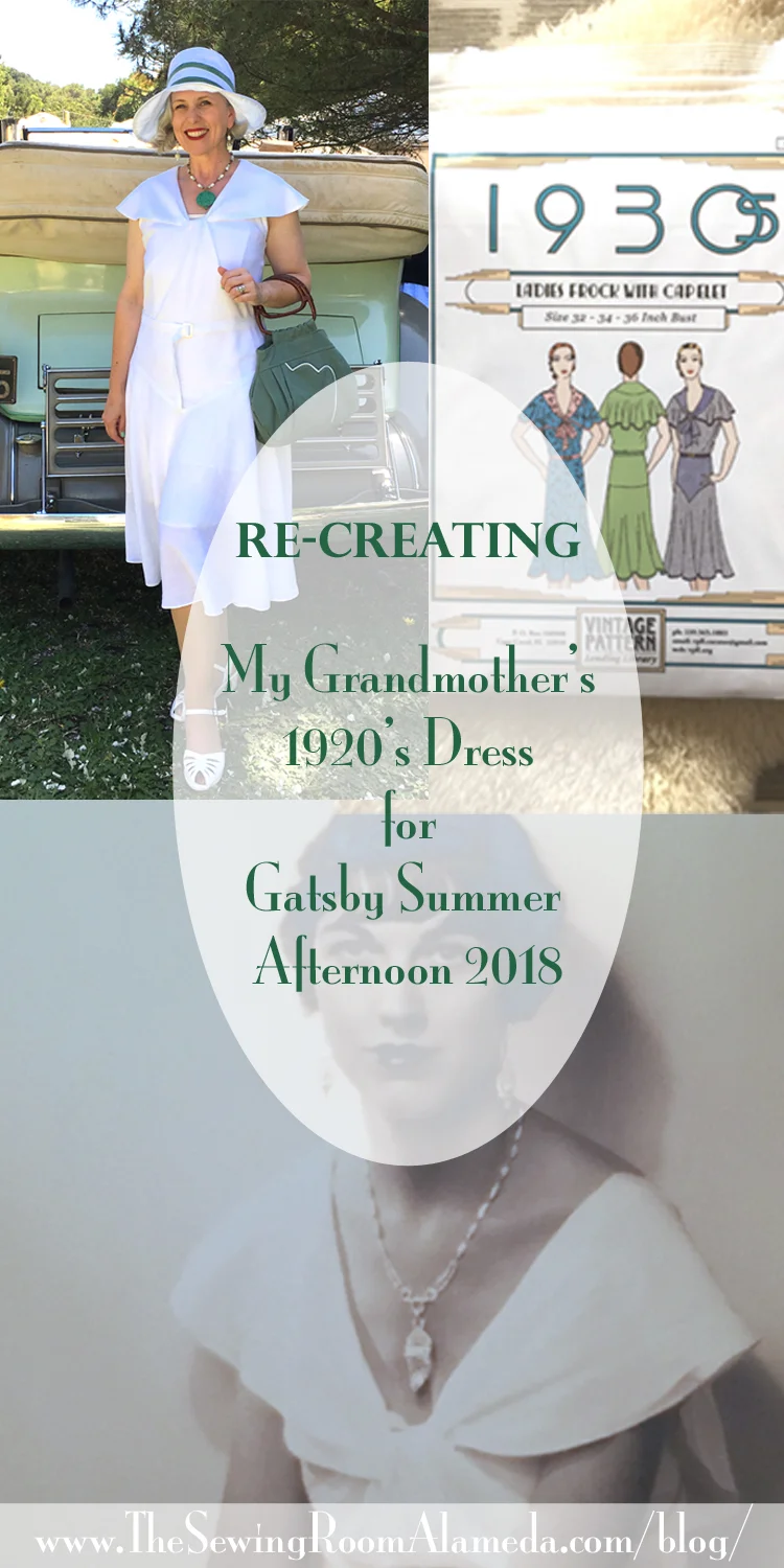 Re-Creating My Grandmother's Dress - Gatsby 2018
