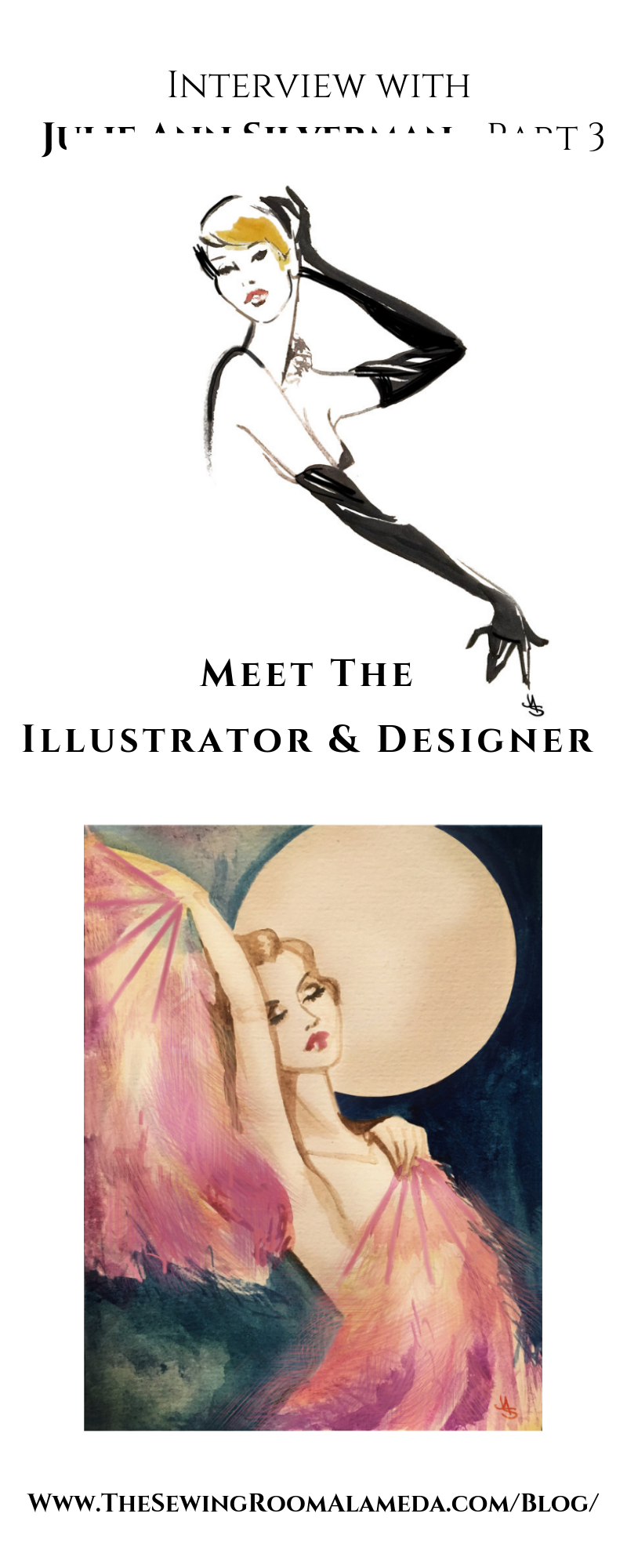 Julie Ann Silverman - On Inspiration &amp; Her Work - Interview with a Fashion Designer - part three