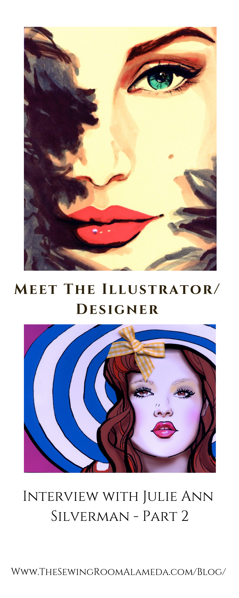 Julie Ann Silverman - On the Creative Process - Interview with a Fashion Designer Part Two