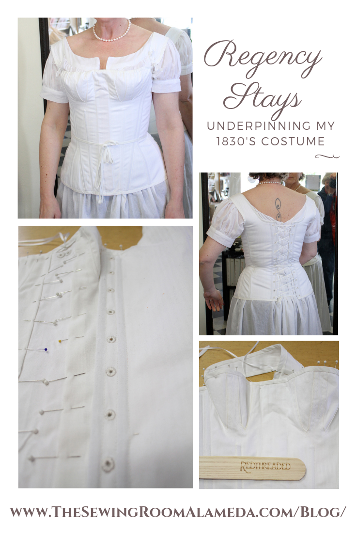 Venturing into Historic Dress - Sewing a Regency Corset for an 1830's Costume