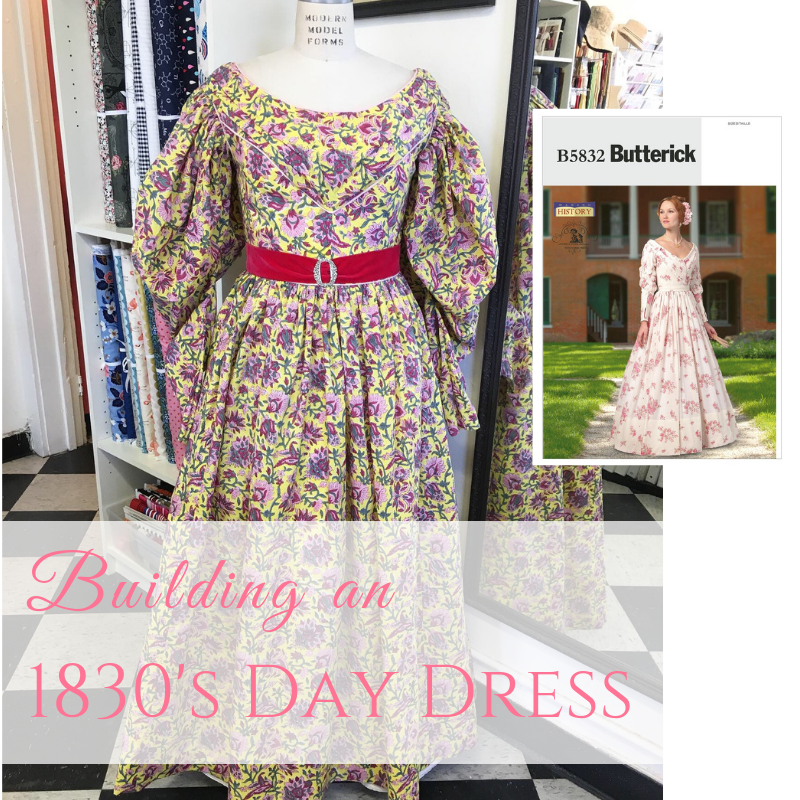 Building an 1830's Dress - My first foray into Historic Costuming