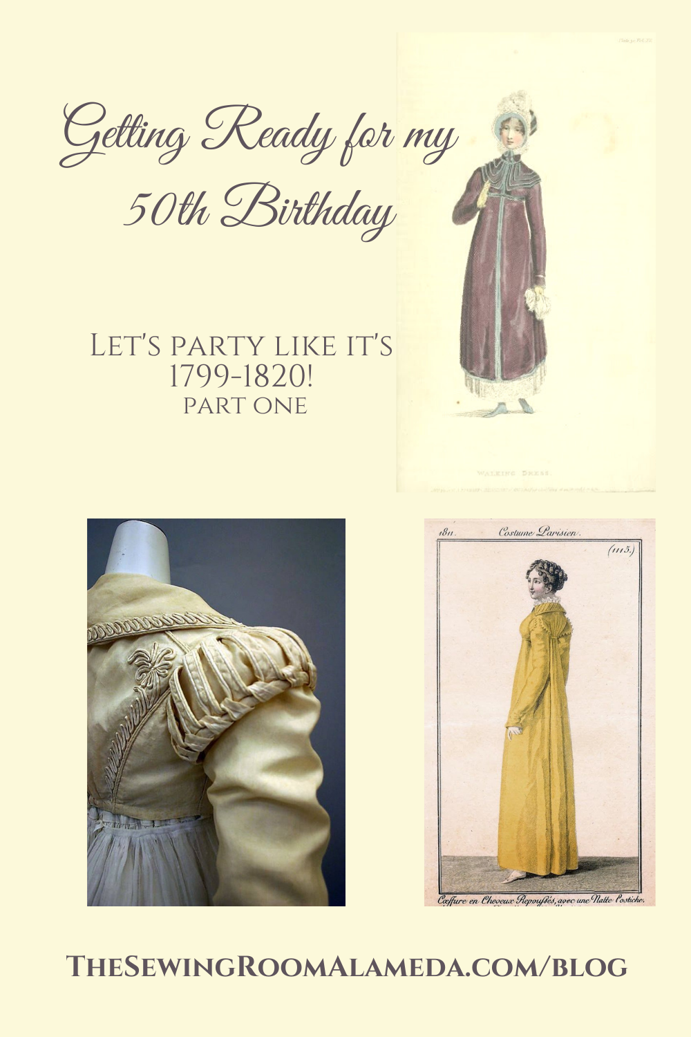 Getting Ready for my 50th Birthday - Recycled Regency Style