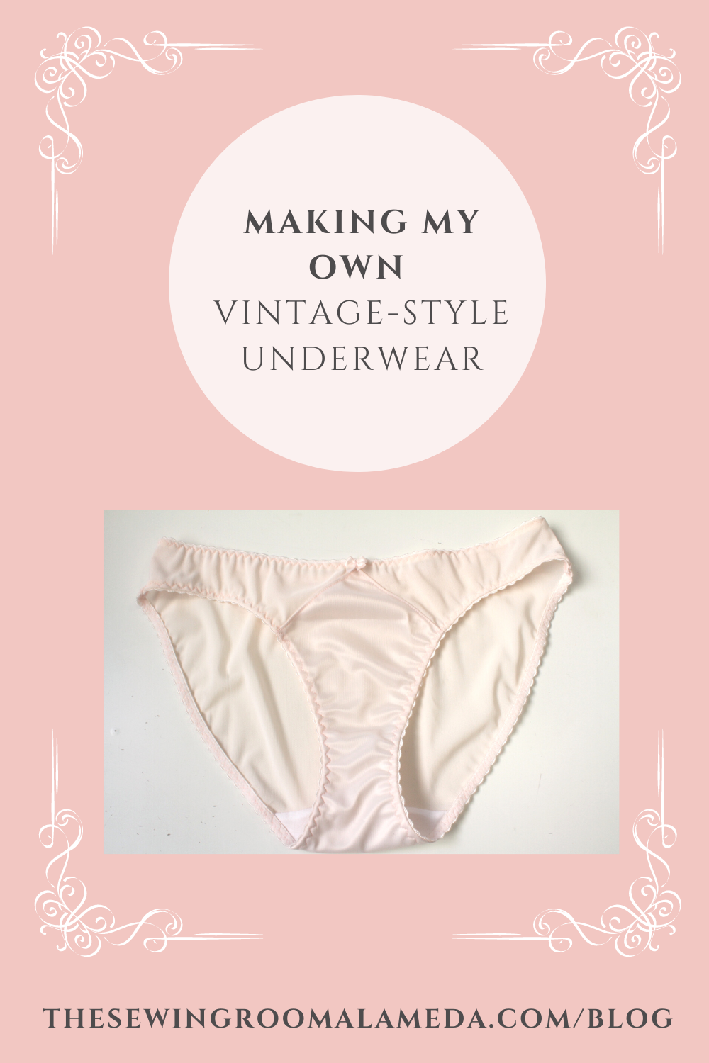 Making My Own Vintage Inspired Panties