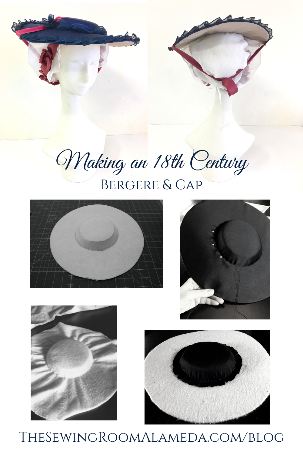 Making an 18th Century Bergere and Cap
