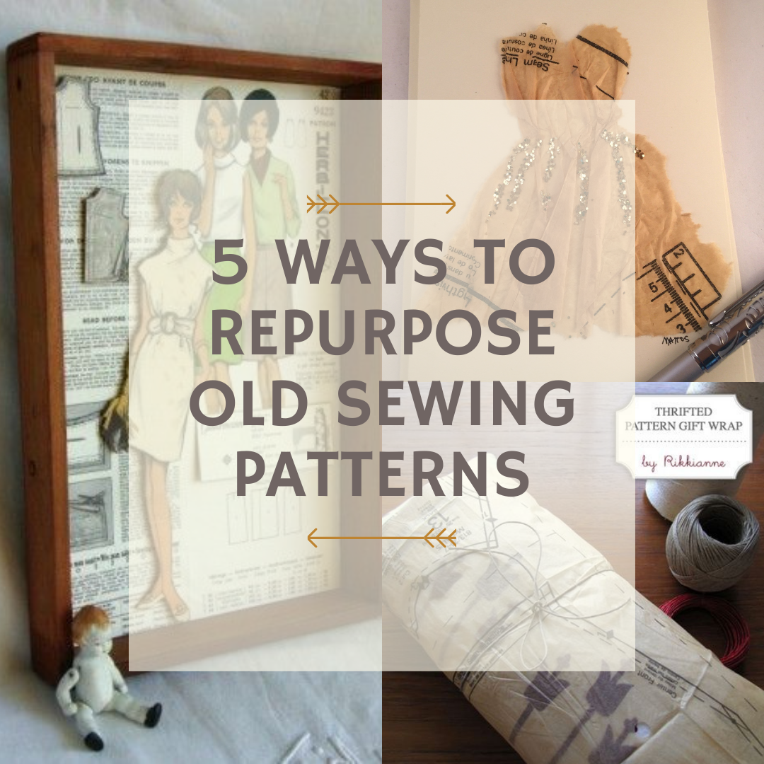 5 ways to REUSE incomplete Sewing patterns
