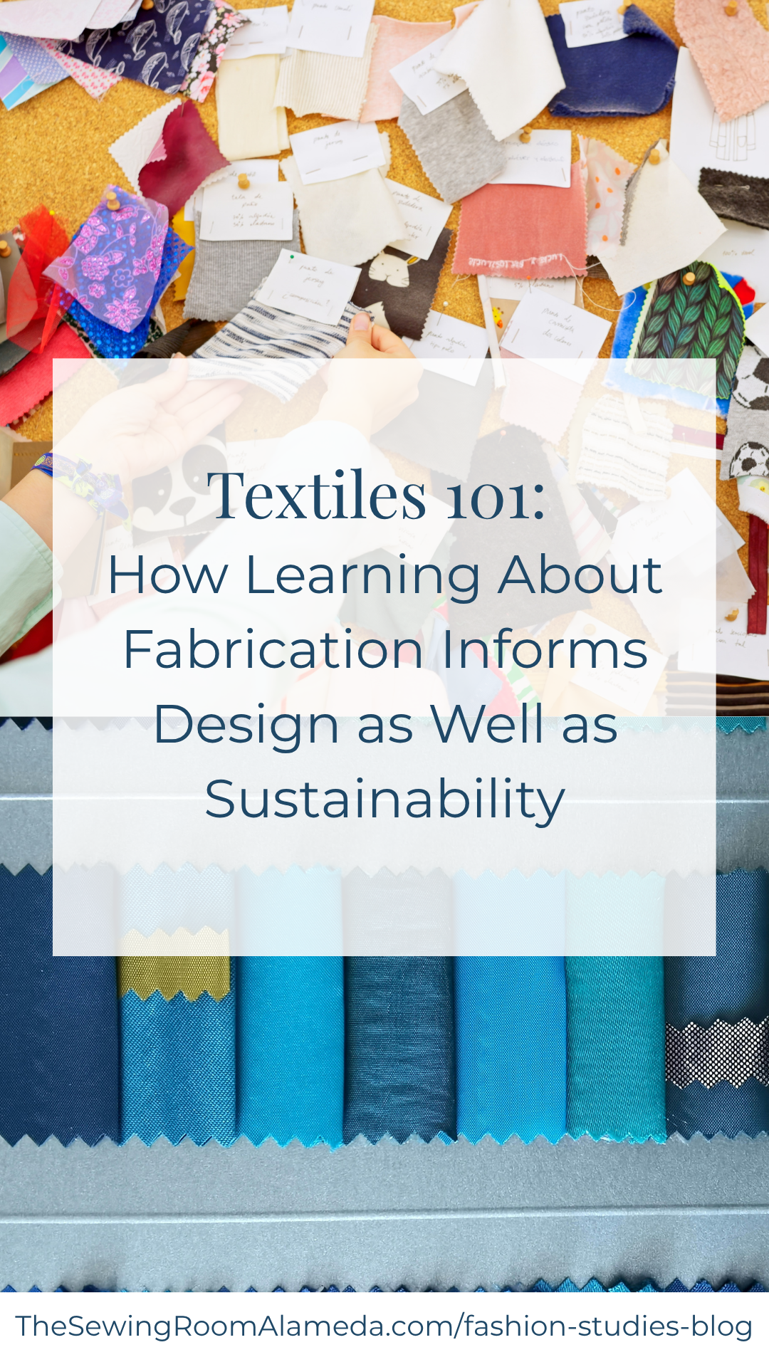 Textiles 101: How Learning About Fabrication Informs Design as Well as Sustainability