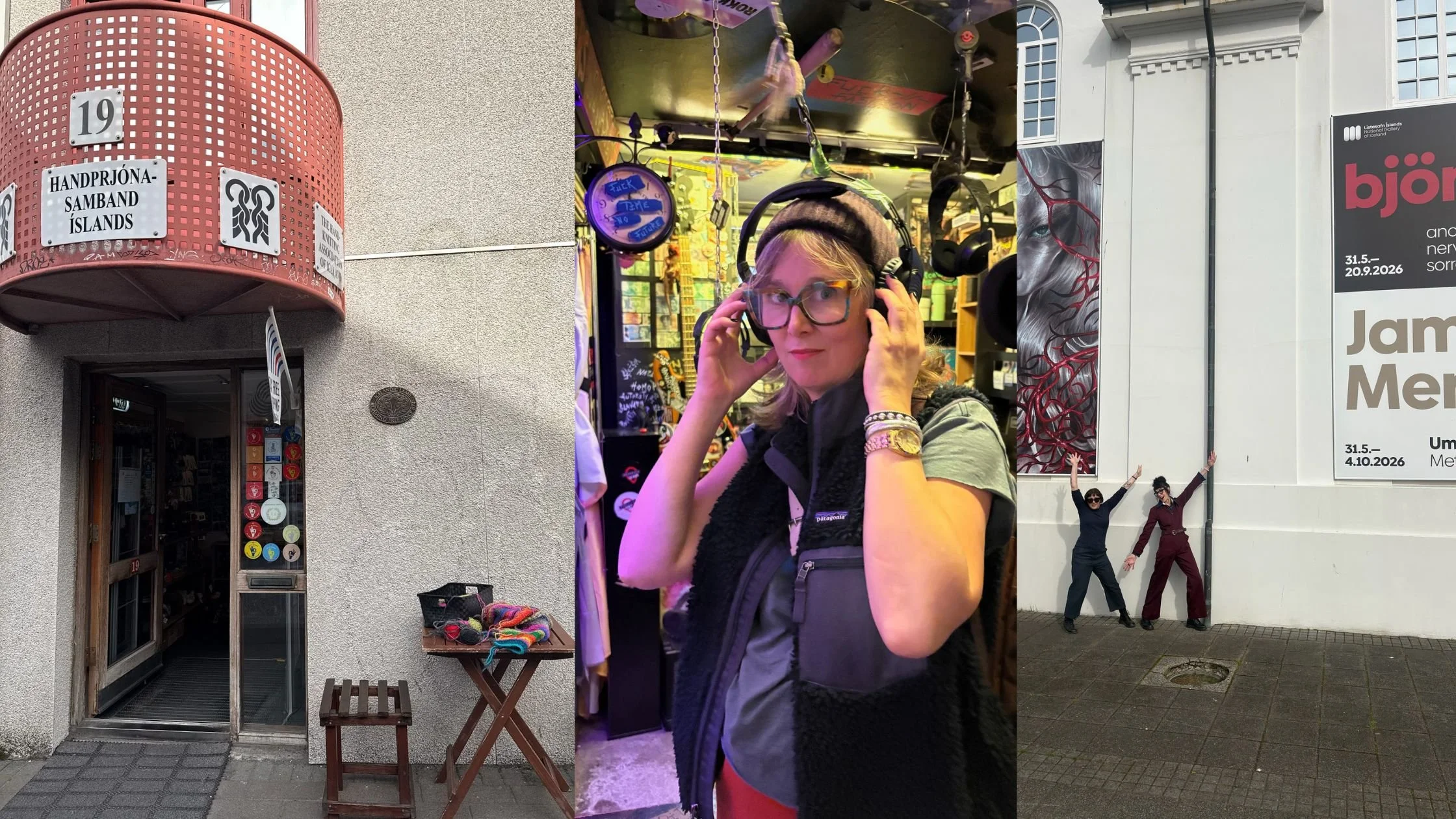 Door to Hand Knitters Guild, Vickery at the Punk Museum, Kasia and Amy at the Bjork exhibit, Reykjavik