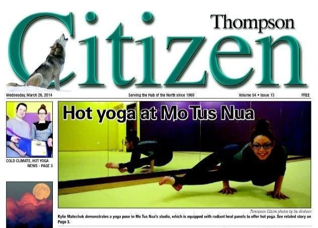 Front page of the Thompson Citizen newspaper featuring a headline about hot yoga at Mo Tus Nua with a photo of a woman practicing yoga in a studio.