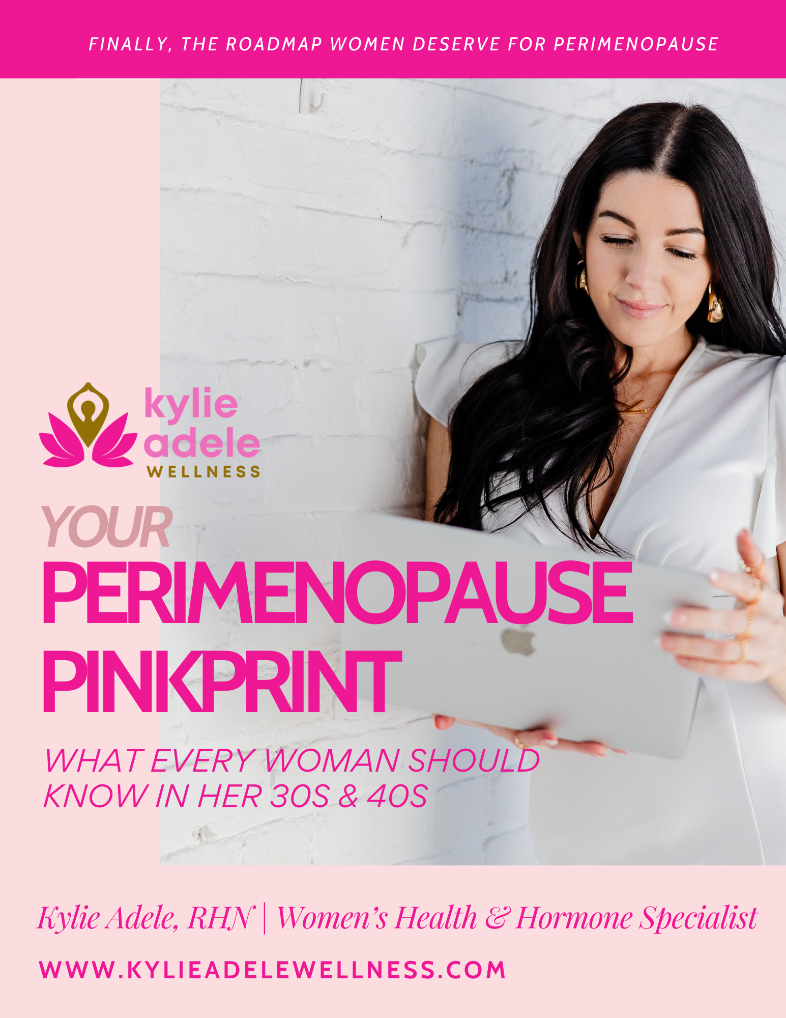 A woman with long dark hair and gold earrings holds a silver laptop against a white brick wall. The image has pink and white text promoting women's health and menopause awareness.