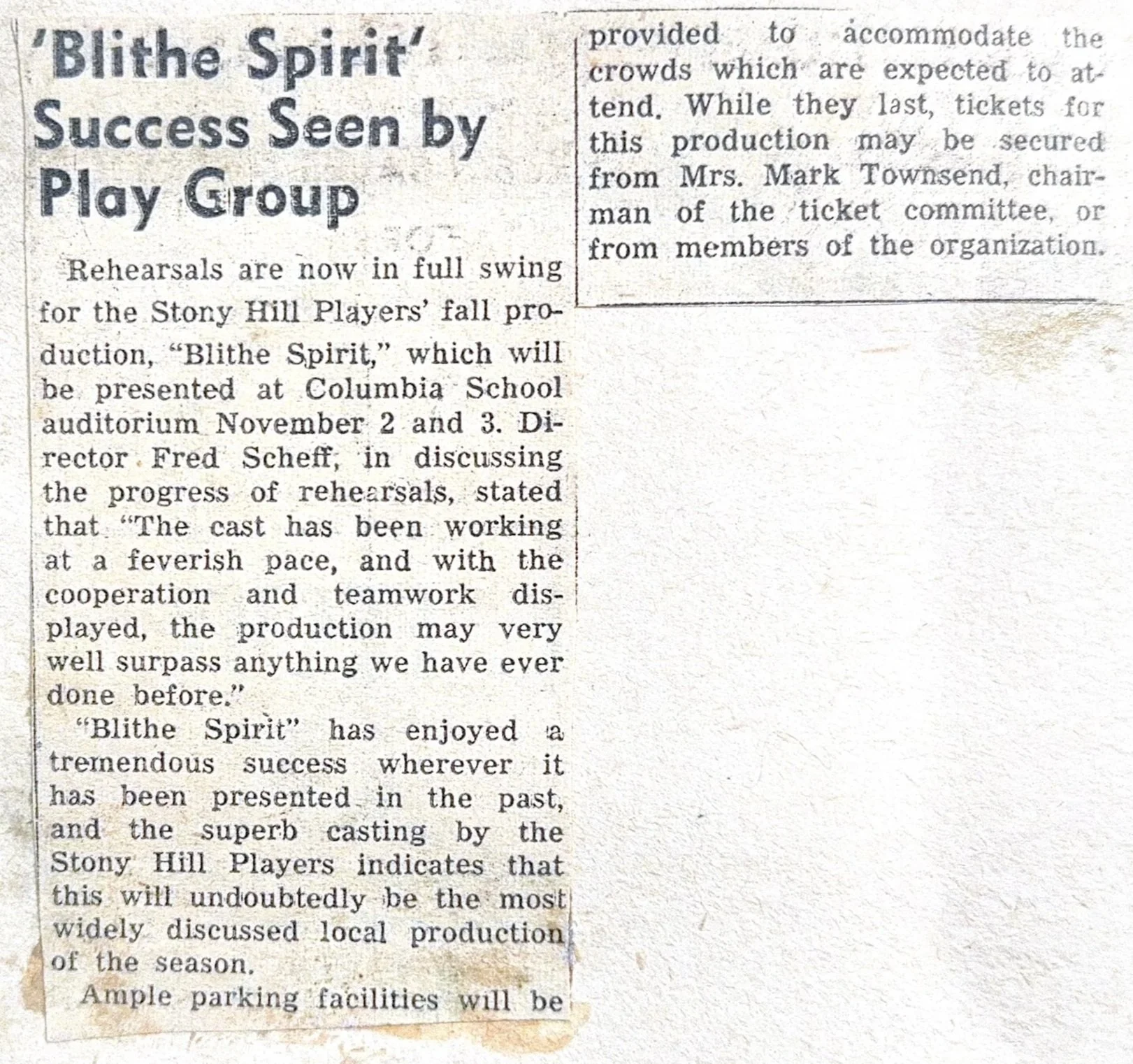 Clipping from a newspaper article titled 'Blithe Spirit' Success Seen by Play Group. The article discusses rehearsals for a play called 'Blithe Spirit' performed by the Stony Hill Players, with details about the production, rehearsal progress, and su