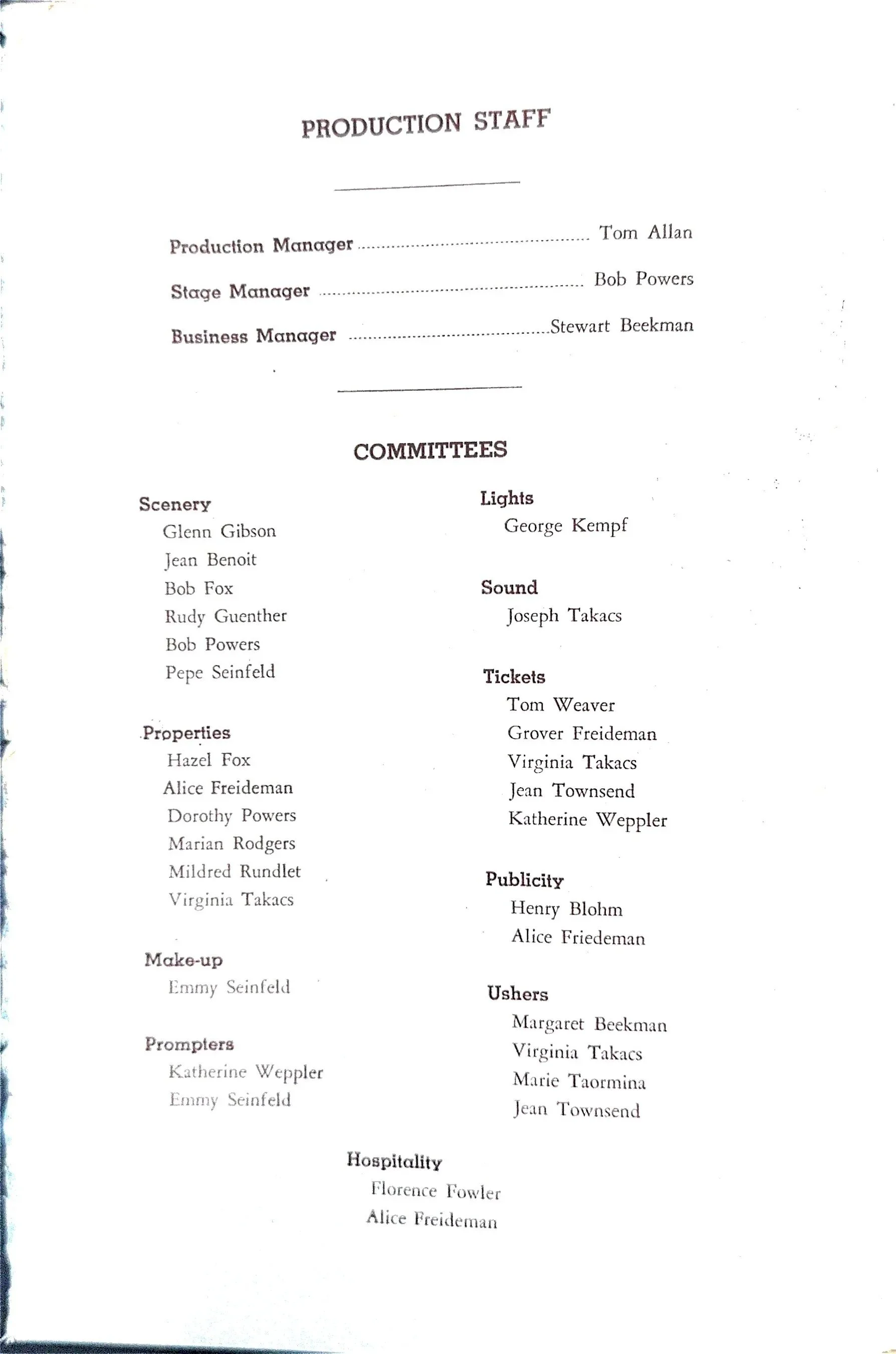 A production staff list for a theatrical performance, including roles such as production manager, stage manager, business manager, and various committees with names listed under scenery, properties, makeup, prompters, lights, sound, tickets, publicit
