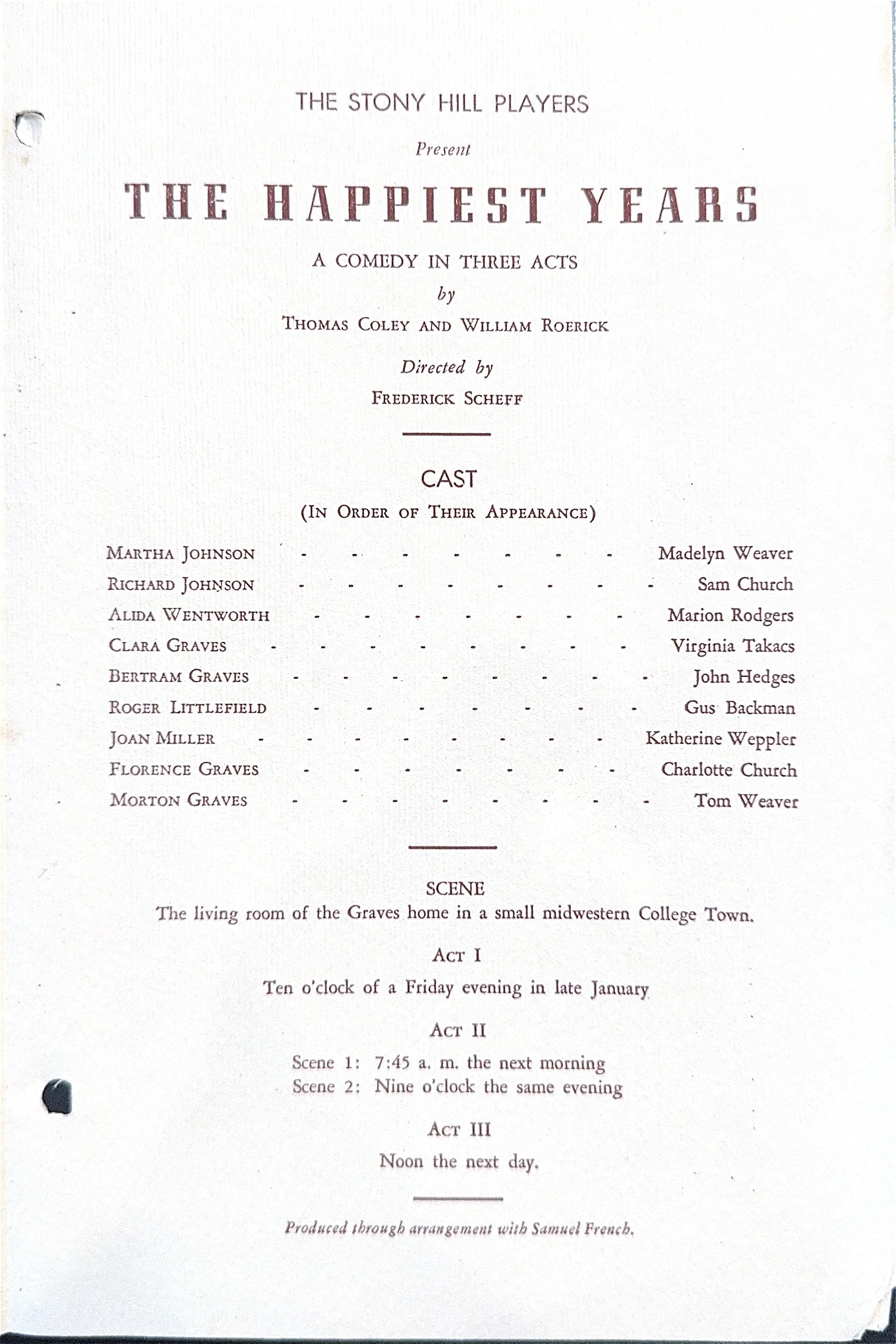 Playbill for 'The Happiest Years,' a comedy in three acts by Thomas Coley and William Roerick, directed by Frederick Scheff, featuring a cast including Martha Johnson, Richard Johnson, Alida Wentworth, Clara Graves, Bertram Graves, Roger Littlefield,
