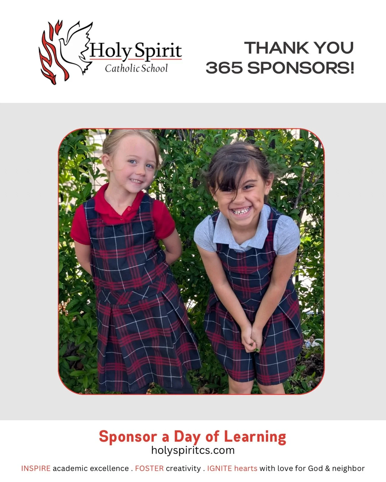 Special thanks to our weekly 365 Sponsors who help make a day of learning possible at Holy Spirit Catholic School!

Please join us in praying for them and their intentions&nbsp;❤️

🕊️ May 18 -  Frank &amp; Janice Chalmers for God&rsquo;s blessings o