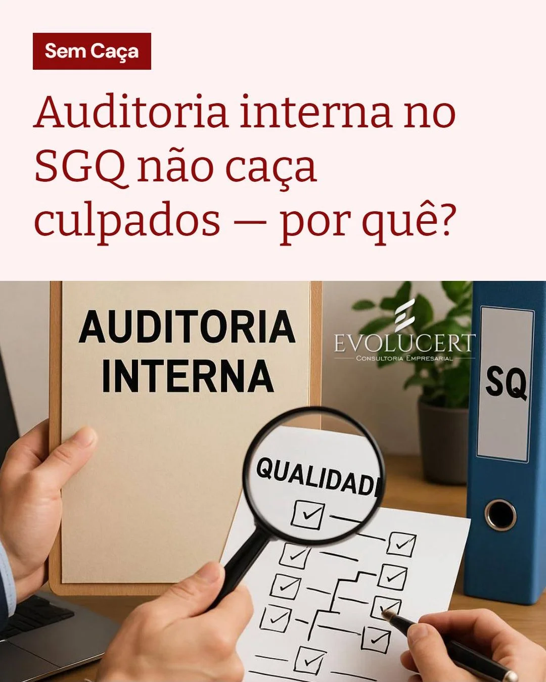 Auditoria n&atilde;o &eacute; ca&ccedil;a &agrave;s bruxas, &eacute; melhoria cont&iacute;nua. ⚙️

No SGQ, o auditor olha o fluxo, n&atilde;o o crach&aacute; 🙌. Ele mapeia riscos, mede controles e indica onde o processo trava.

Quem decide e corrige