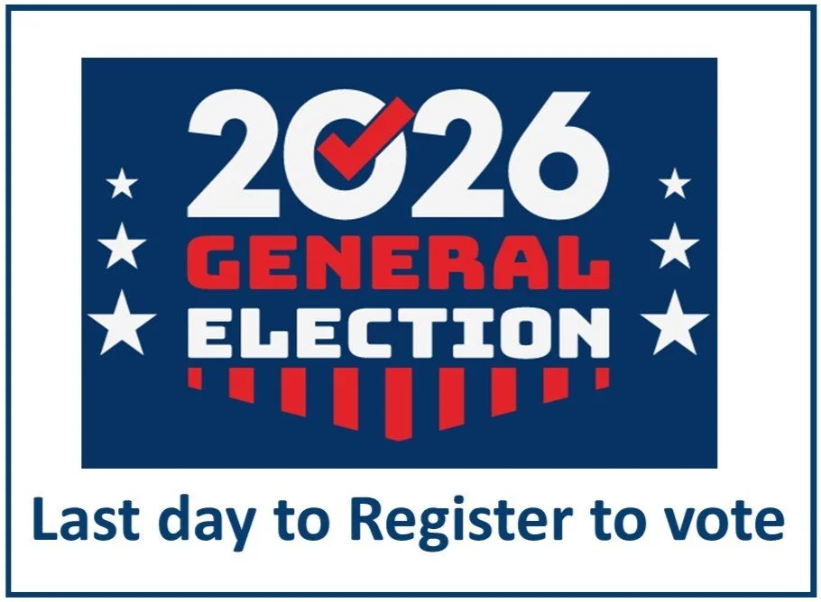 Last day to Register to Vote