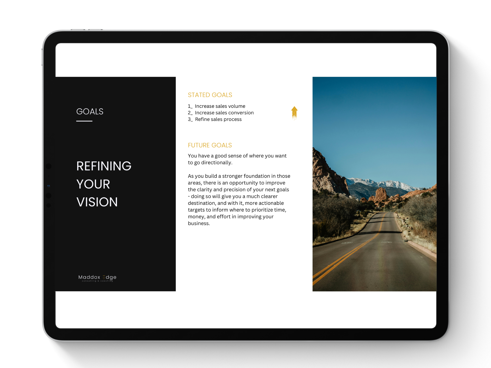 A digital presentation on a tablet screen with the title 'Refining Your Vision.' It includes goal statements, text about future goals, and a scenic mountain and road photograph on the right.