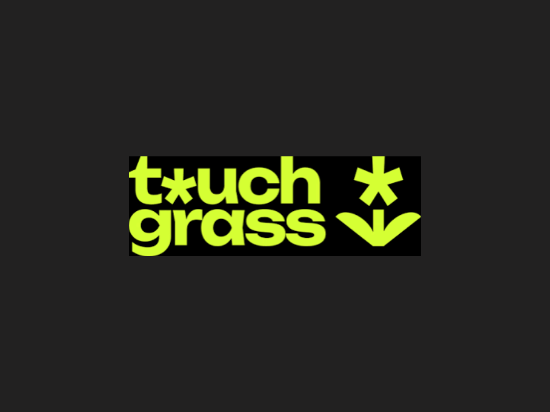TouchGrass