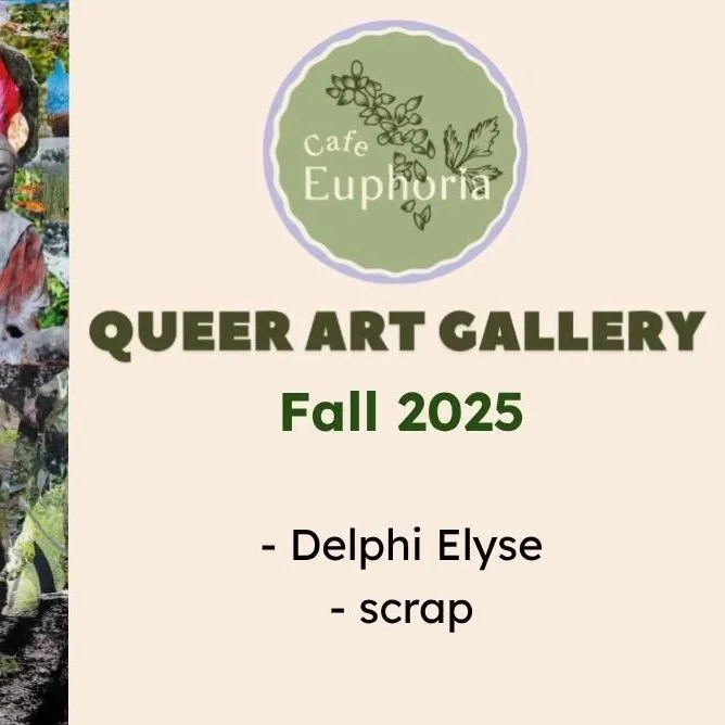 Closing Reception: Queer Art Gallery : Fall 2025