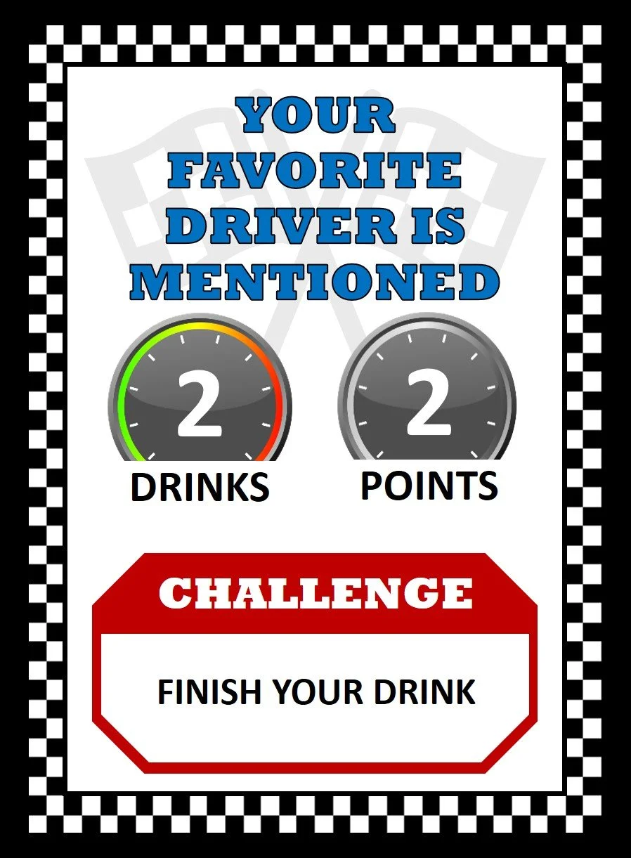 Race Fuel card showing Your Favorite Driver Is Mentioned, a challenge card with 2 drinks, 2 points, and the challenge Finish Your Drink.