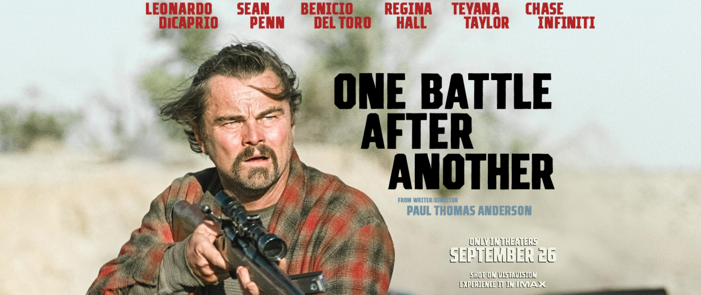*NEW WORK*
One Battle After Another // Paul Thomas Anderson