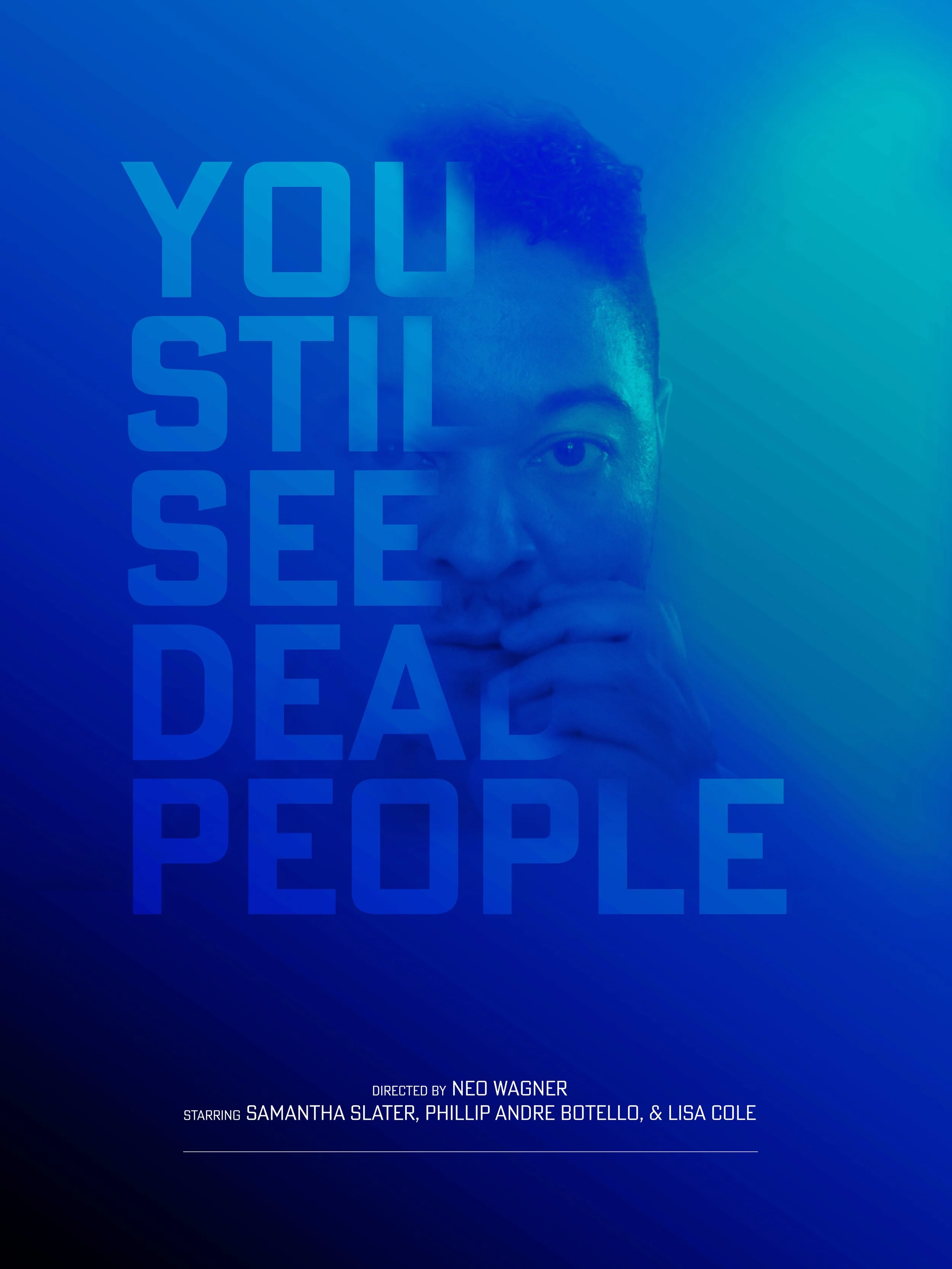 You still See Dead People Poster v2.jpg