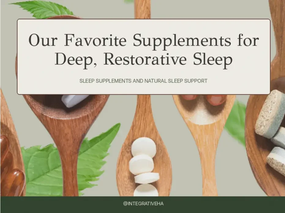 Sleep Supplements for Deep, Restorative Sleep