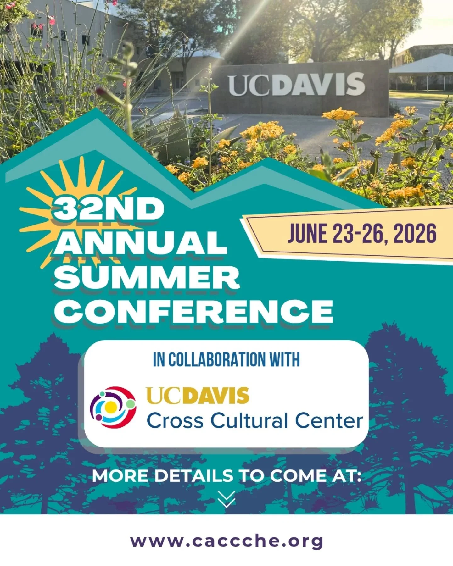 Mark your calendars and gear up for #SumCon2026 🤩 The 32nd Annual Summer Conference will be hosted at UC Davis #HostHostHost and we're very excited to be collaborating with staff at the @ucd_ccc to bring you impactful workshops and community buildin