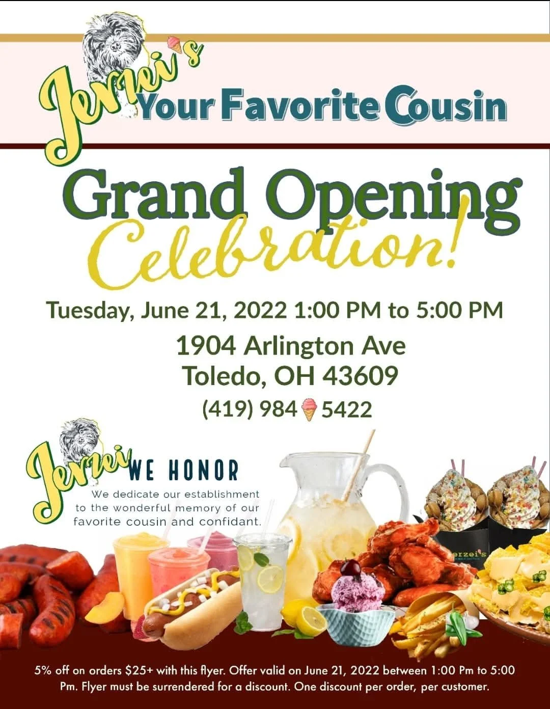 Celebrate the grand opening of “Jeanie’s Your Favorite Cousin” with a flyer that’s as vibrant as the menu itself. The design bursts with mouthwatering images—think juicy hot dogs, sizzling grilled sausages, crispy fried chicken, and creamy scoops of