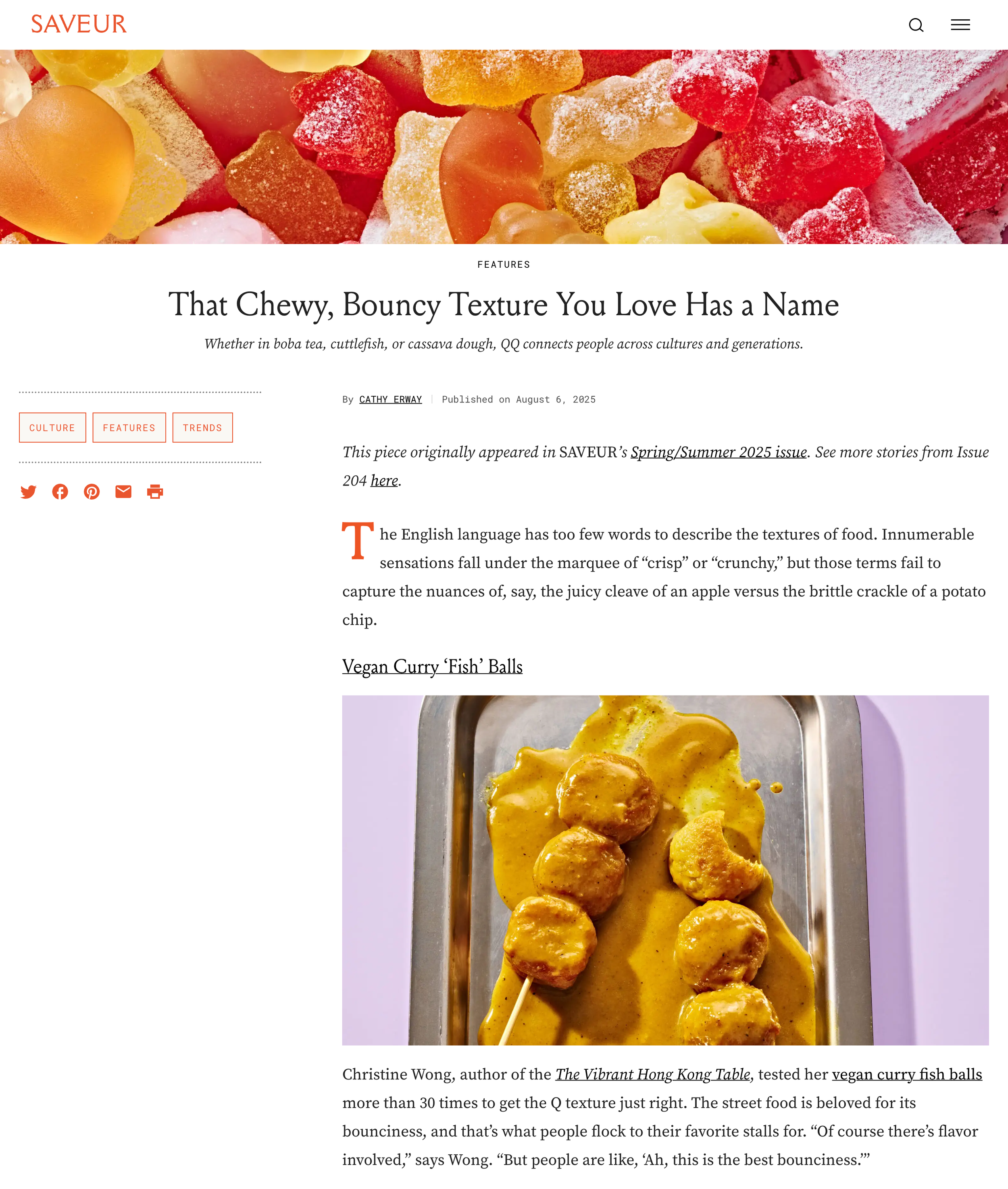 SAVEUR Feature "That Chewy, Bouncy Texture You Love Has a Name" by Cathy Erway (Aug 6, 2025)