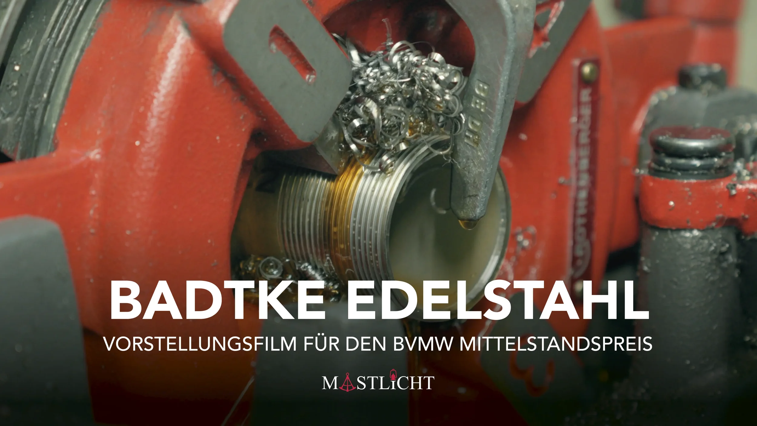Badtke Edelstahl – Vorstellungsfilm für den BVMW Mittelstandspreis von Mastlicht Media