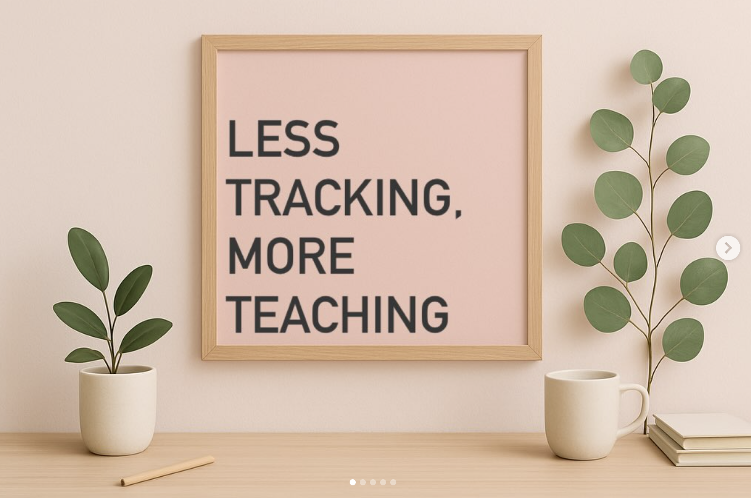 Less tracking, more teaching.