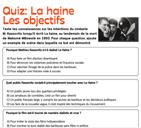 La haine- Quiz- Les objectifs