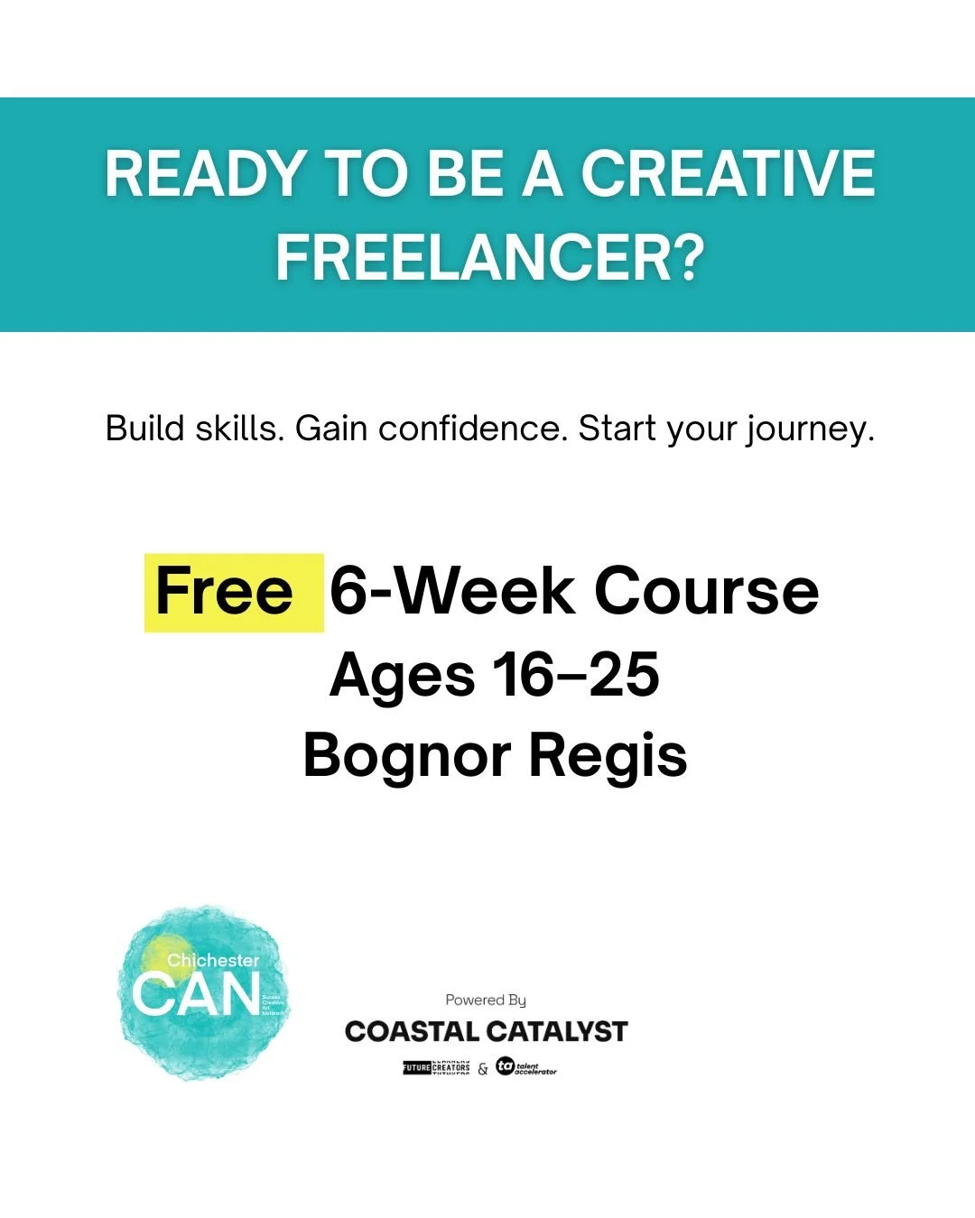 Know a young creative aged 16&ndash;25 who&rsquo;s curious about working for themselves in the creative industries but isn&rsquo;t sure where to start?

Freelance Foundations is a free 6-week course in Bognor Regis designed to build confidence and pr