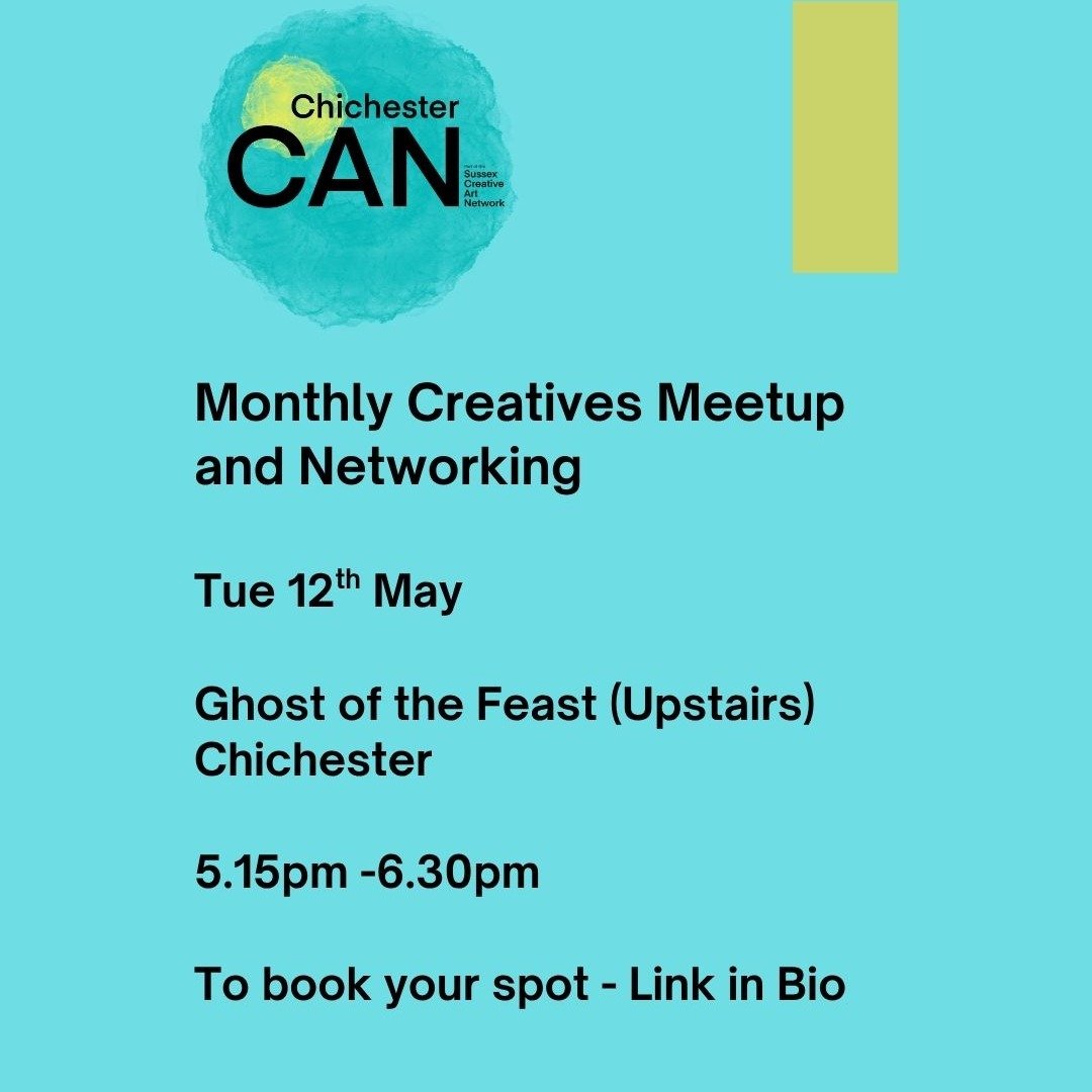 🎨 Chichester Creatives Monthly Meetup
🕔 5.15pm &ndash; 6.30pm
📍 Ghost of the Feast, Chichester

Our monthly meetup is a space for all creatives to connect, share, and support one another.

Whether you&rsquo;re an artist, maker, designer, writer, p