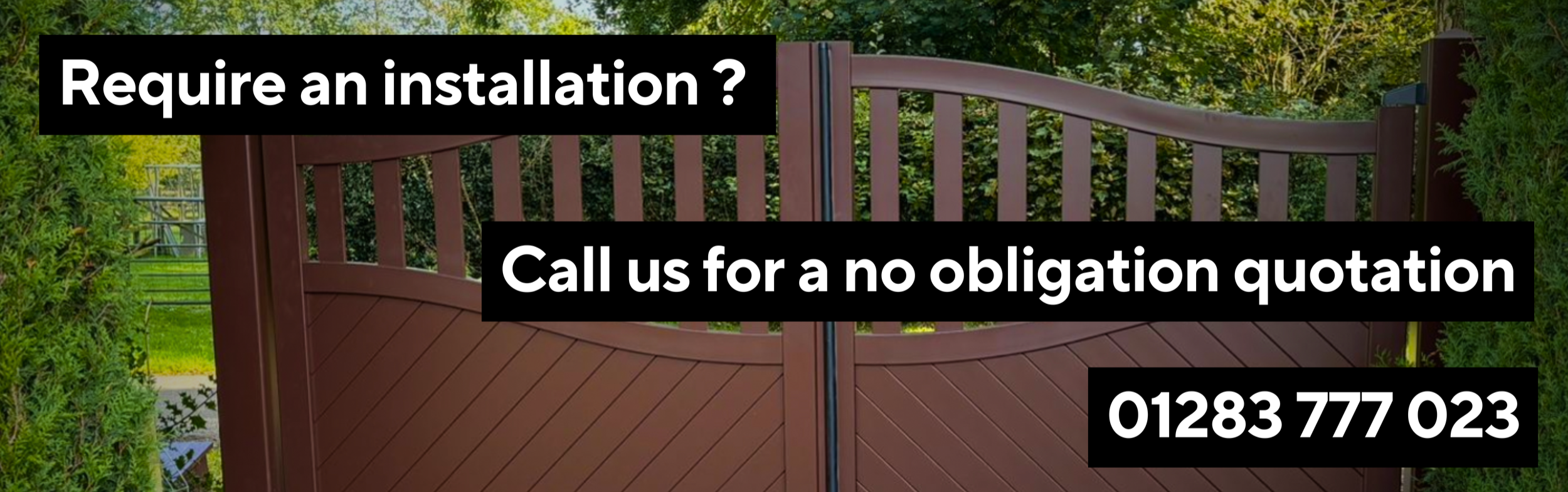 A brown garden gate with black text overlay asking if installation is required and providing a contact number for a quotation.