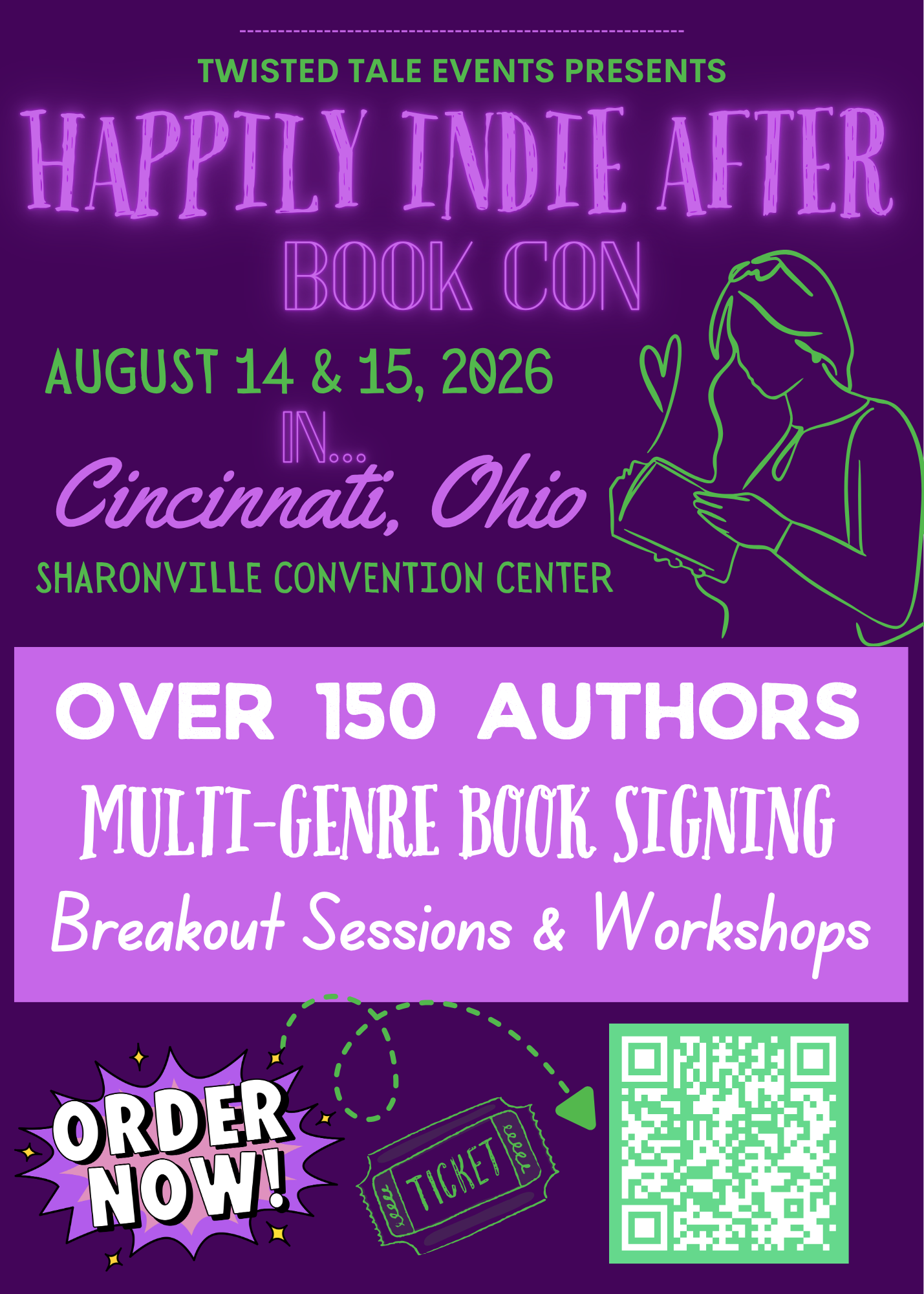 Event poster for Happily Indie After BookCon, organized by Twisted Tale Events, happening August 14 and 15, 2026, at the Sharonville Convention Center in Cincinnati, Ohio. The poster features neon-style purple and green text, a line drawing of a girl reading, and a QR code for ticket information.