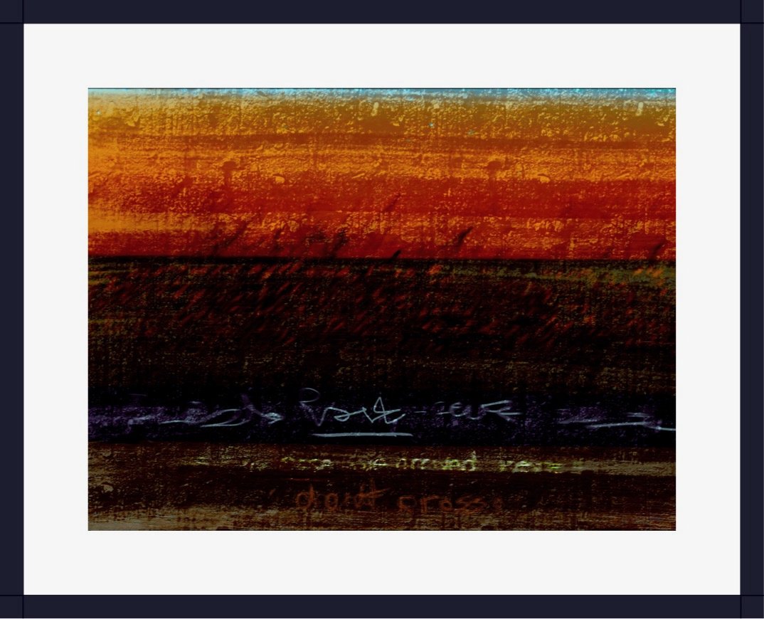 Horizons burnt - directions and words unclear Interested in what others see here - what does this bring to mind.