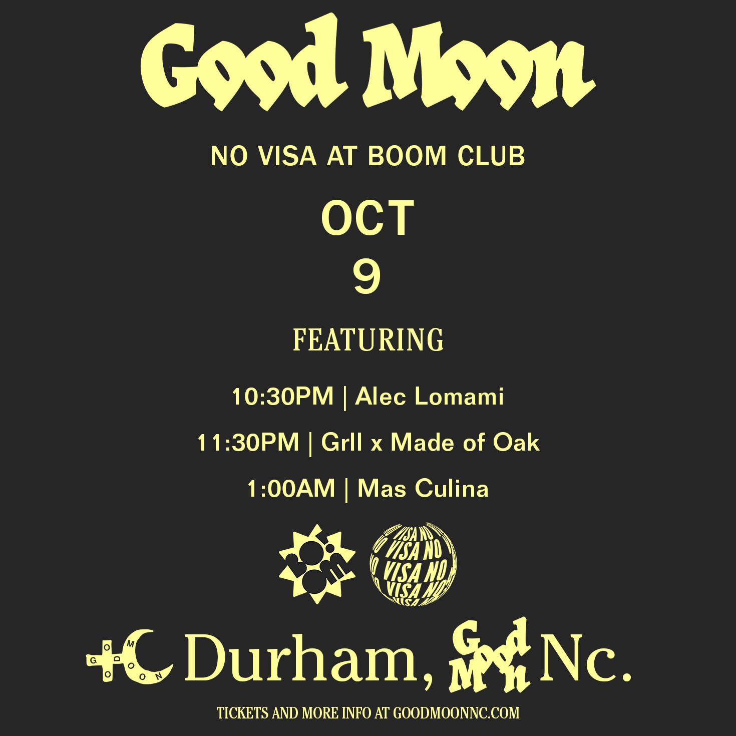 GOOD MOON/NO VISA AFTERSHOW NIGHT 2