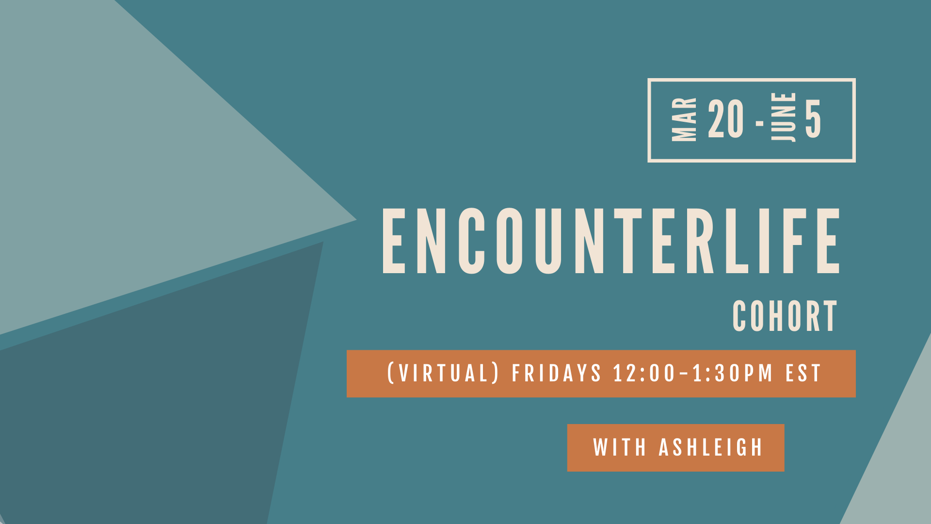 EncounterLife Cohort