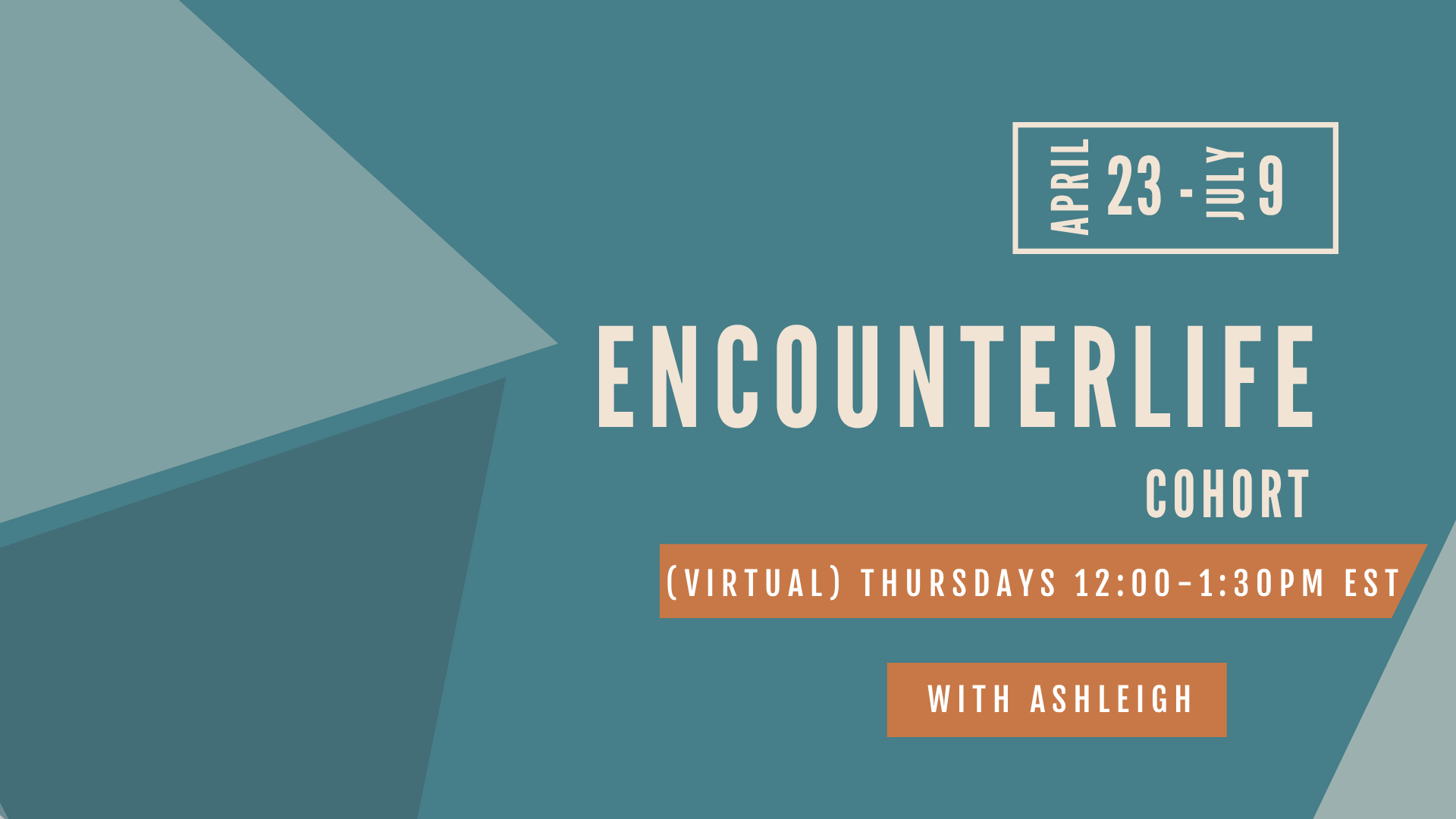 EncounterLife Cohort