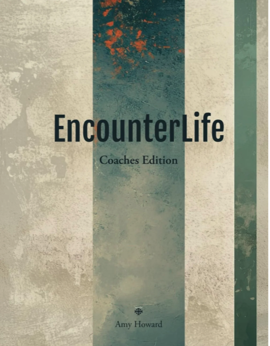 EncounterLife: Workbook: Coaches' Edition cover