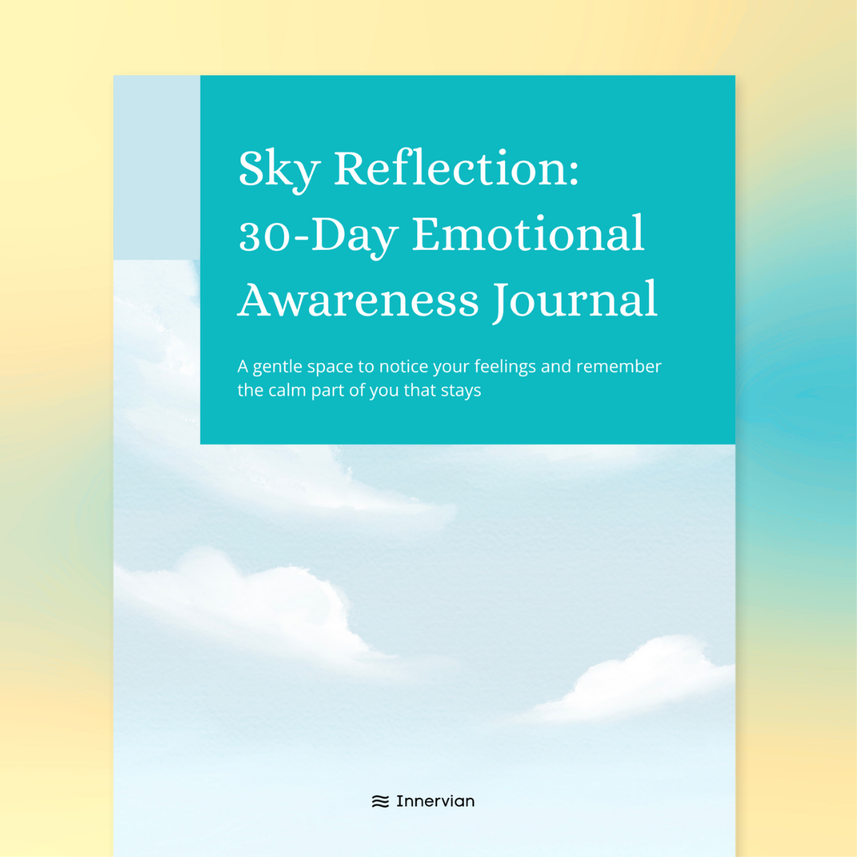 Cover of a journal titled 'Sky Reflection: A 30-Day Emotional Awareness Journal' with a sky and cloud background, and a blue and white color scheme.