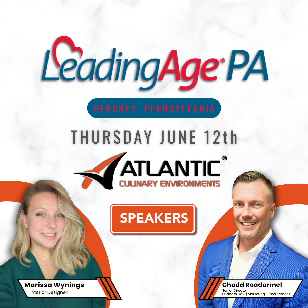 Event flyer for LeadingAge PA conference in Hershey, Pennsylvania on June 12th at Atlantic Culinary Environments, featuring speakers Marissa Wynings and Chadd Roadarmel.