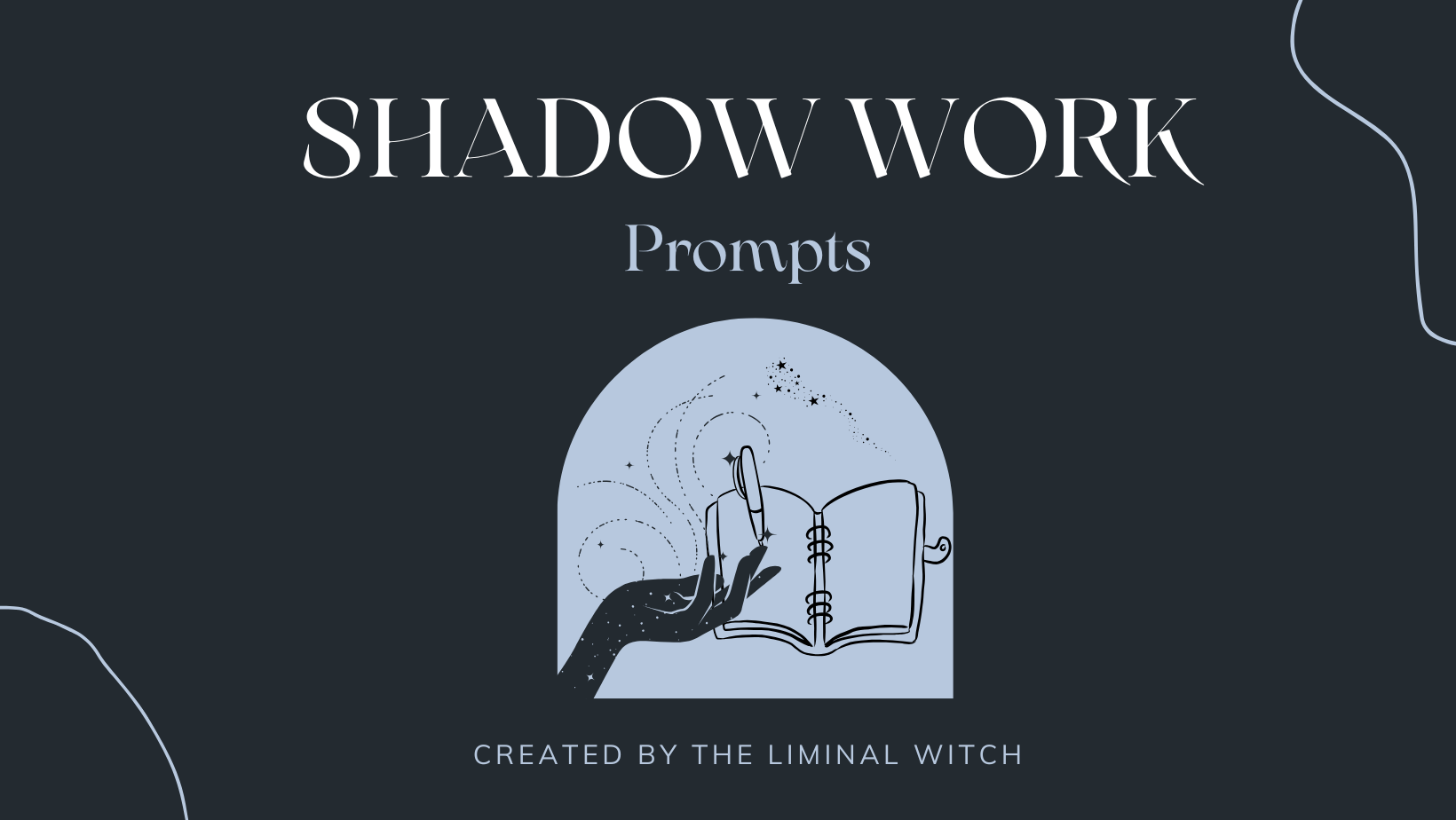 Shadow Work Journal Prompts