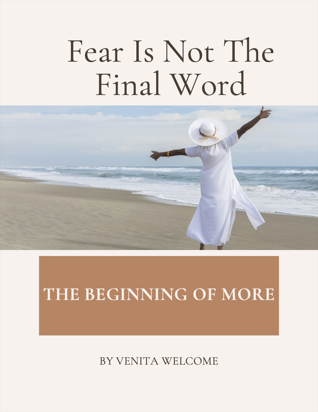 Fear Is Not The Final Word