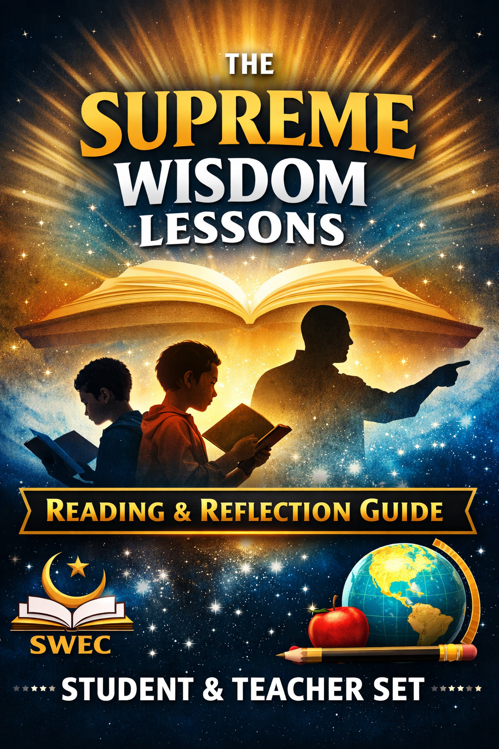 The Supreme Wisdom Lesson Reading and Reflection Guide