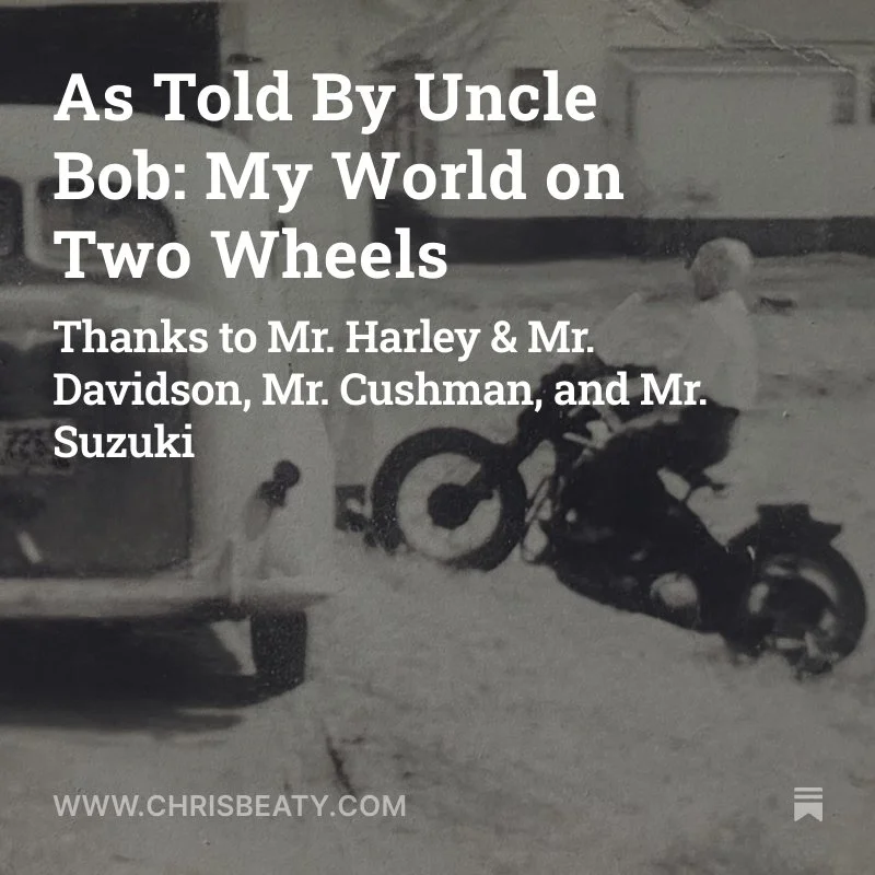 Black-and-white photo of two children riding a toy motorcycle, with text overlay about 'Uncle Bob' and thanks to various individuals, website link at the bottom.