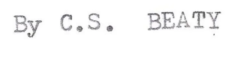 Typewritten text that reads 'By C. S. Beaty'.