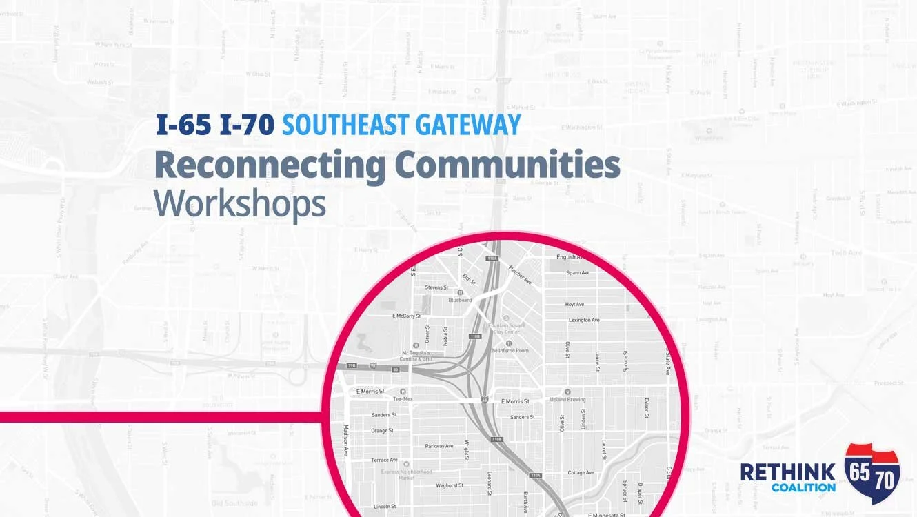 Rethink Coalition Launches First Community Workshop Related to the Southeast Gateway Planning Study